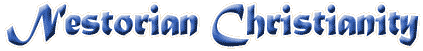 Nestorian Christianity